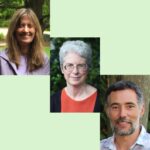 The image consists of a collage of three individual portraits arranged on a light green background. The top left features Carol Wilson, a woman with long brown hair and a wide smile, wearing a purple jacket over a lavender top with a blurred background of greenery. The middle shows Andrea Fella, a woman with short gray hair and glasses, dressed in an orange top and black cardigan, with a backdrop of dark green foliage. The bottom right shows Alexis Santos, a man with short dark gray hair, a beard, and wearing a checkered shirt, standing against a tree trunk.